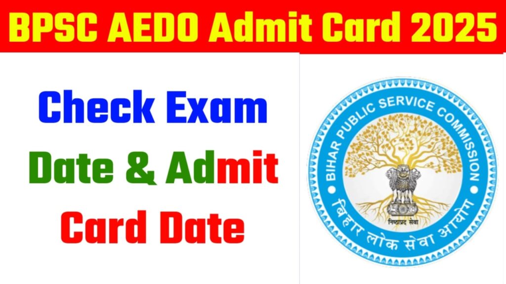 BPSC AEDO Admit Card 2025